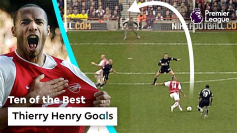 10 AMAZING Arsenal goals scored by Thierry Henry | Premier League - YouTube