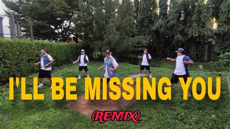 I'LL BE MISSING YOU | REMIX | DANCE FITNESS | - YouTube