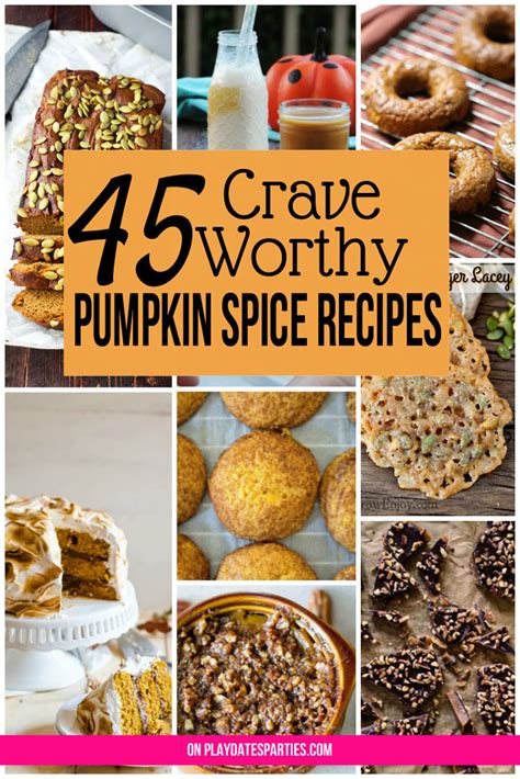 45 Pumpkin Spice Recipes So Good You'll Crave More