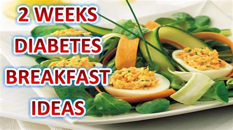 Diabetes Breakfast Ideas – 2 Weeks Diabetes Breakfast Ideas | Diabetic breakfast, Diabetic ...