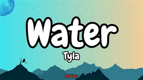 Tyla - Water (Lyrics) - YouTube