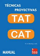 TAT, CAT-A y CAT-H. Tests de percepción TemáticaTESTS DE APERCEPCIÓN TEMÁTICA - Pruebas ...
