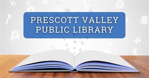 August Events – Prescott Valley Public Library – Prescott NOW