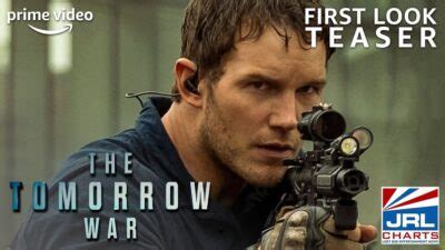 First Look at The Tomorrow War Official Trailer (2021) - JRL CHARTS