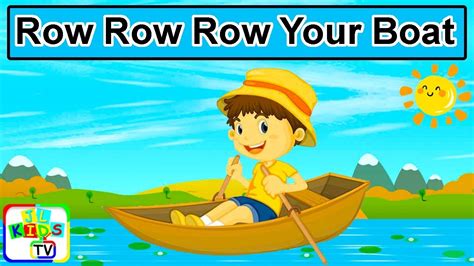 Row Row Row Your Boat with Lyrics | Kids Songs, Baby Nursery Rhymes, Bedtime Songs for Toddlers ...