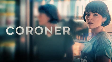 Watch Coroner Season 4 Online - Stream Full Episodes