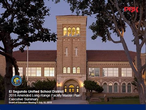 ESUSD 2018 Amended Long Range Facility Master Plan - Executive Summary | El Segundo Unified ...