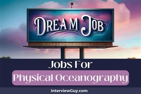 31 Jobs For Physical Oceanography (Career Buoyancy)