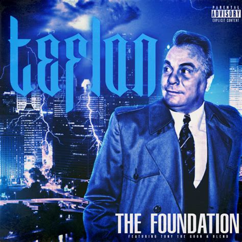 Teflon | The Foundation | Dusted Classics