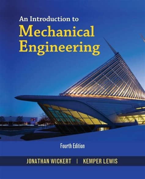 An Introduction to Mechanical Engineering (4th Edition) – eBook PDF - GetUreBook