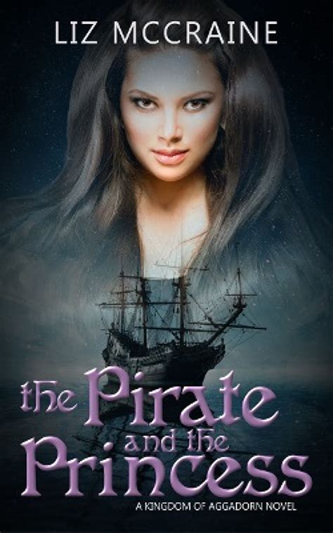 The Pirate and the Princess by Liz McCraine | BookLife