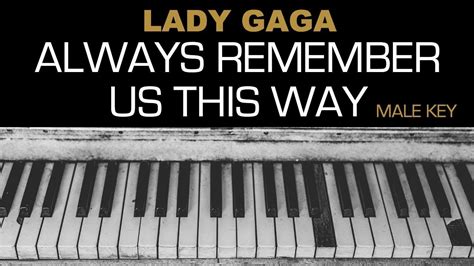 Lady Gaga - Always Remember Us This Way Karaoke Acoustic Piano Cover ...