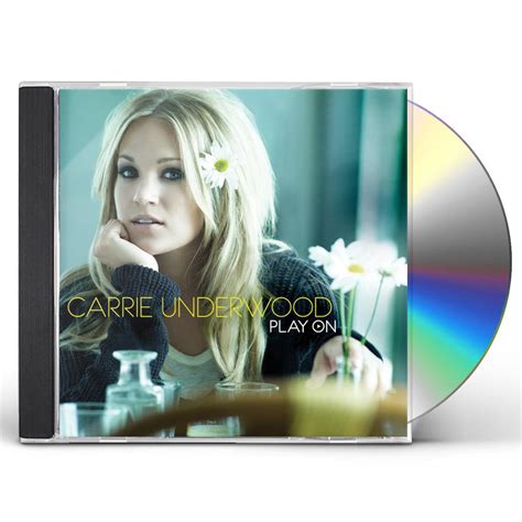 Carrie Underwood PLAY ON CD