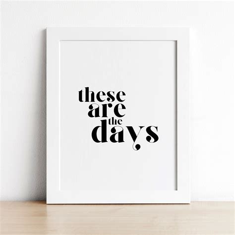 These Are the Days Printable Poster Instant Digital Download Printable Wall Art Retro Typography ...