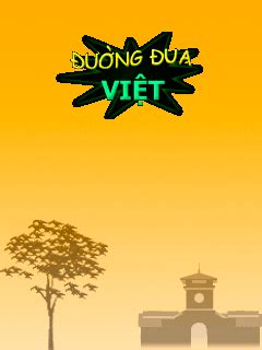 Duong dua viet - java game for mobile. Duong dua viet free download.