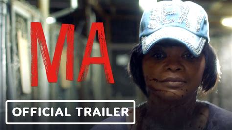 Ma - Official Trailer (2019) Octavia Spencer - YouTube