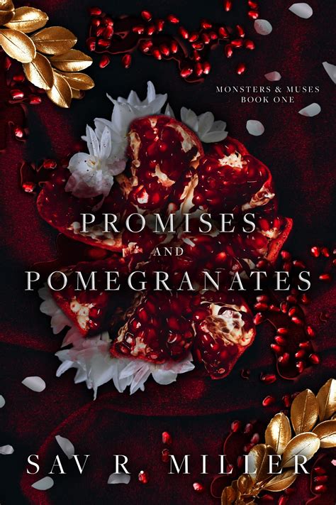 Family, Books and Food!: Promises and Pomegranates by Sav R. Miller