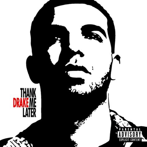 Drake, Thank Me Later Pictures, Photos, and Images for Facebook, Tumblr ...