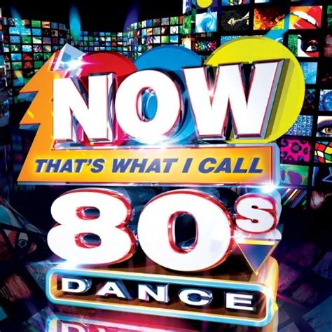 Various Artists - Now That's What I Call 80s Dance Album Reviews, Songs & More | AllMusic