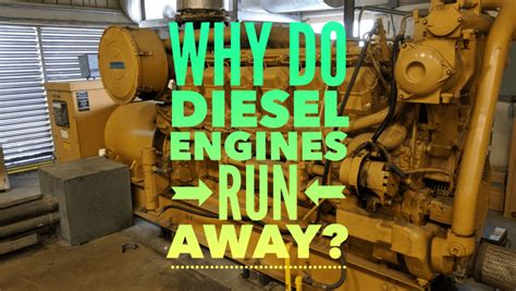 Why Diesel Engines Runaway And How To Prevent It – learn diesels