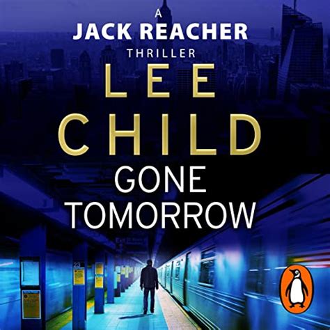 Gone Tomorrow by Lee Child - Audiobook - Audible.com