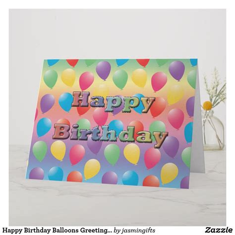 Happy Birthday Balloons Greeting Card | Zazzle.com | Birthday balloons, Happy birthday balloons ...