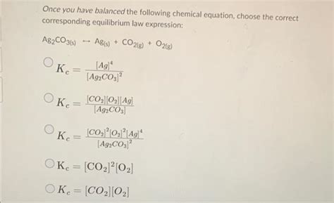 Solved Once you have balanced the following chemical | Chegg.com