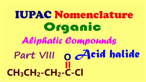 Nomenclature Acid halide - YouTube