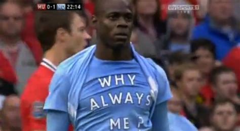 Balotelli scores on Man Utd, reveals ‘Why always me?’ shirt - Dirty ...