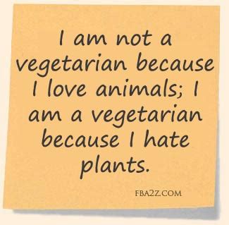 Funny Vegetarian Quotes. QuotesGram