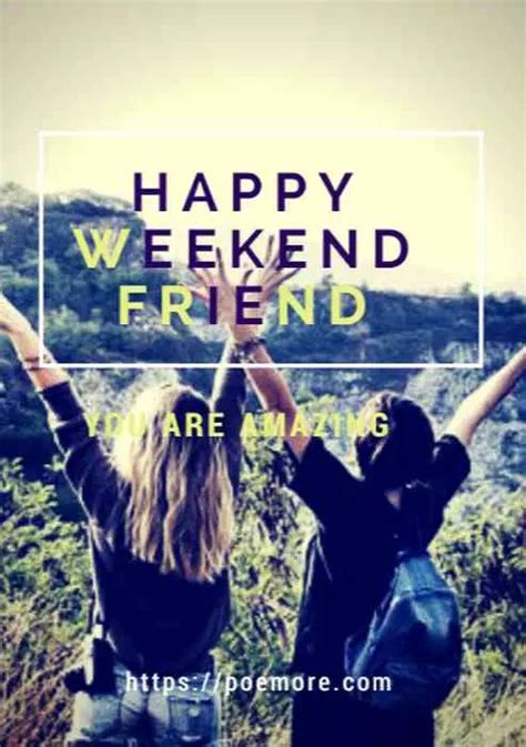 Associazione: Happy Weekend Images For Friends