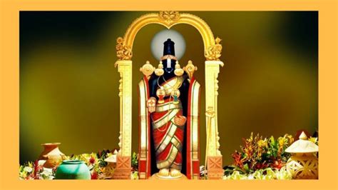 Significance Tirupati Balaji ( History Of Tirupati Balaji)