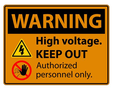 Warning High Voltage Keep Out Sign Isolate On White Background,Vector Illustration EPS.10 ...