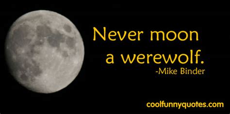 Werewolf Quotes And Sayings. QuotesGram