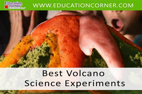 Top 10 Volcano Science Experiments - Education Corner