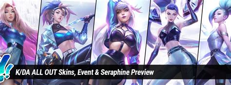 Surrender at 20: K/DA ALL OUT Skins, Event & Seraphine Preview - Nông ...