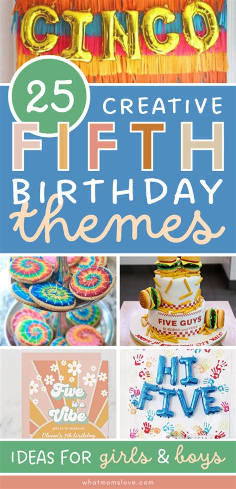 Unique 5th Birthday Party Ideas for Boys and Girls Turning 5! - what moms love