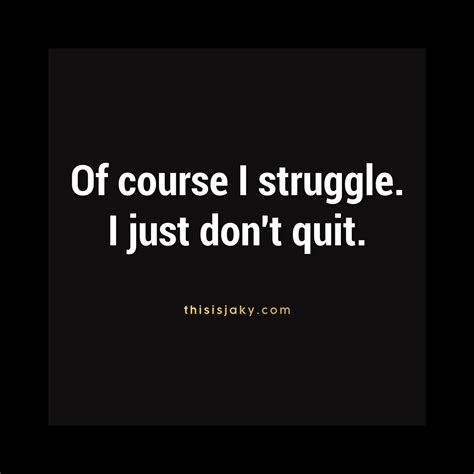 Don’t give up. | Struggle quotes, Motivational quotes, Quotes