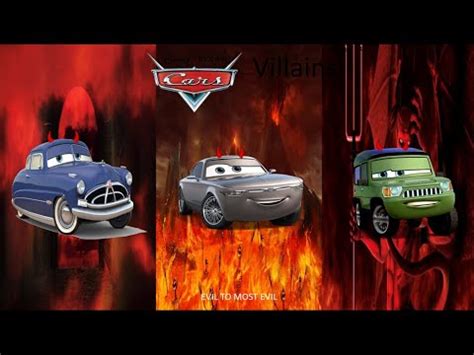 Cars Villains: Evil to Most Evil - YouTube