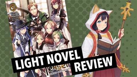 Mushoku Tensei Jobless Reincarnation Volume 1 Light Novel Review - Justus R. Stone