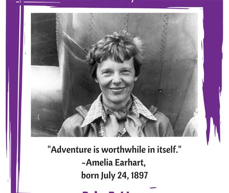 Born today in history: Amelia Earhart, July 24, 1897 | Being Bold