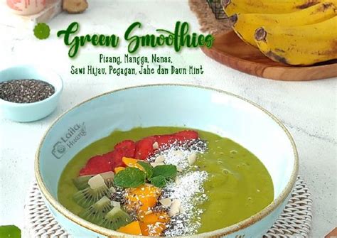 Resep Green Smoothies (Pisang, Mangga, Nanas, Sawi Hijau, Pegagan) oleh ...