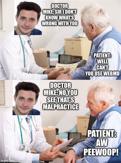 Doctor Patient Meme - Imgflip