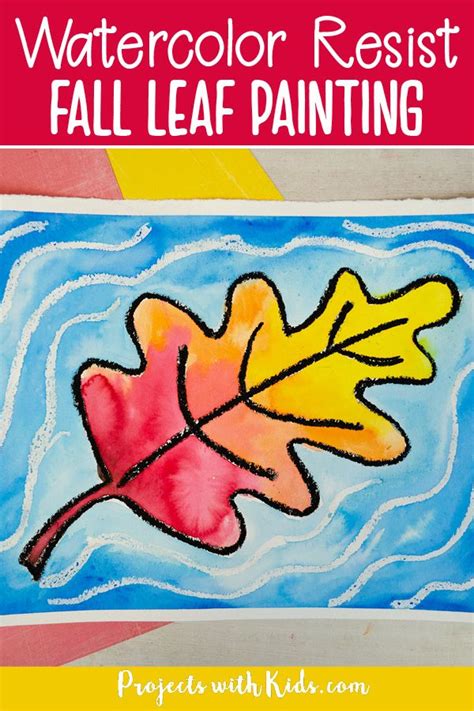 watercolor resist fall leaf painting with text overlay that reads, watercolor resist fall leaf ...