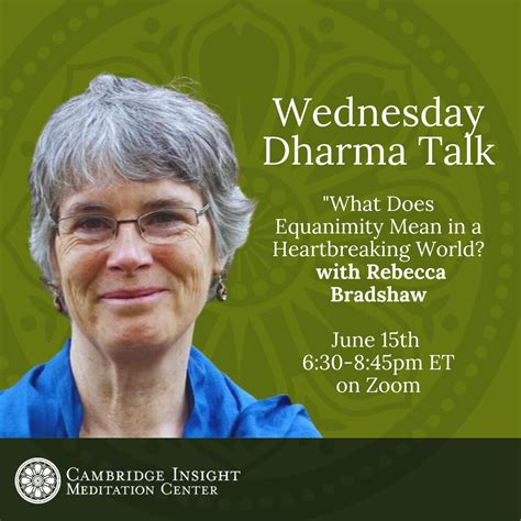 What Does Equanimity Mean in a Heartbreaking World? Online Meditation & Dharma Talk with Rebecca ...