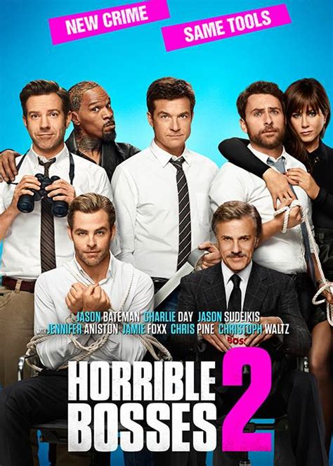 Photo Gallery - Horrible Bosses 2 - Horrible Bosses 2 Movie Poster