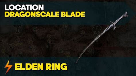 Elden Ring - Where to find the Dragonscale Blade - YouTube