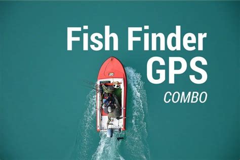 Best Fish Finder GPS Combo 2022 – GPS FishFinder Combo