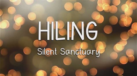 HILING - Silent Sanctuary (LYRICS) Chords - Chordify