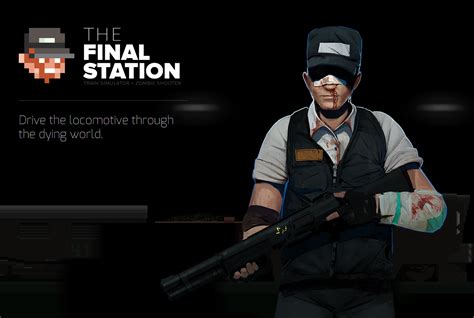 The Final Station (PC) Preview | Brutal Gamer